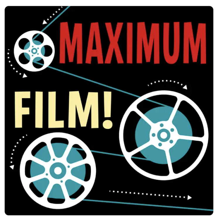 Maximum Film podcast logo